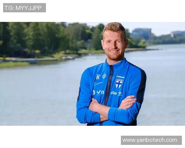 芬兰足球明星前锋的最新动态与成就分析